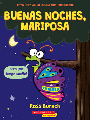 cover image of Buenas noches, mariposa (Goodnight, Butterfly)